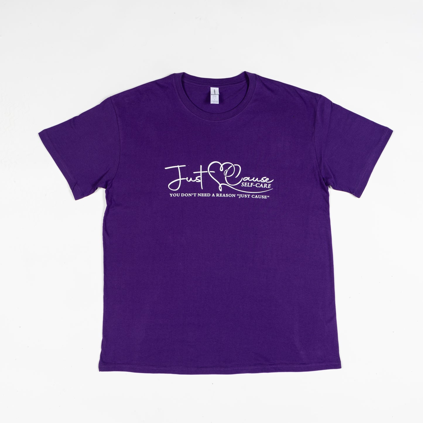 "Just Cause Self Care You Don't Need a Reason" T-shirt
