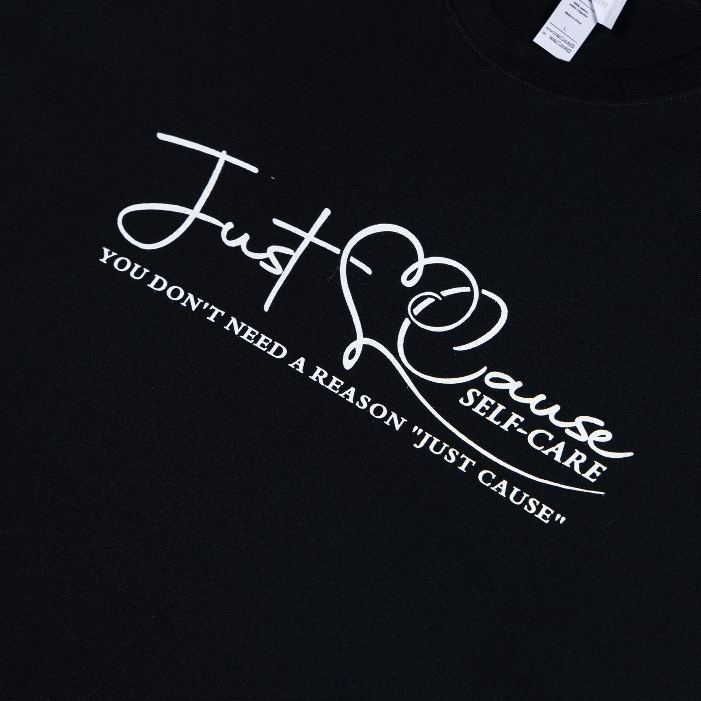 "Just Cause Self Care You Don't Need a Reason" T-shirt